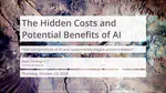 Keynote: The Hidden Costs and Potential Benefits of AI